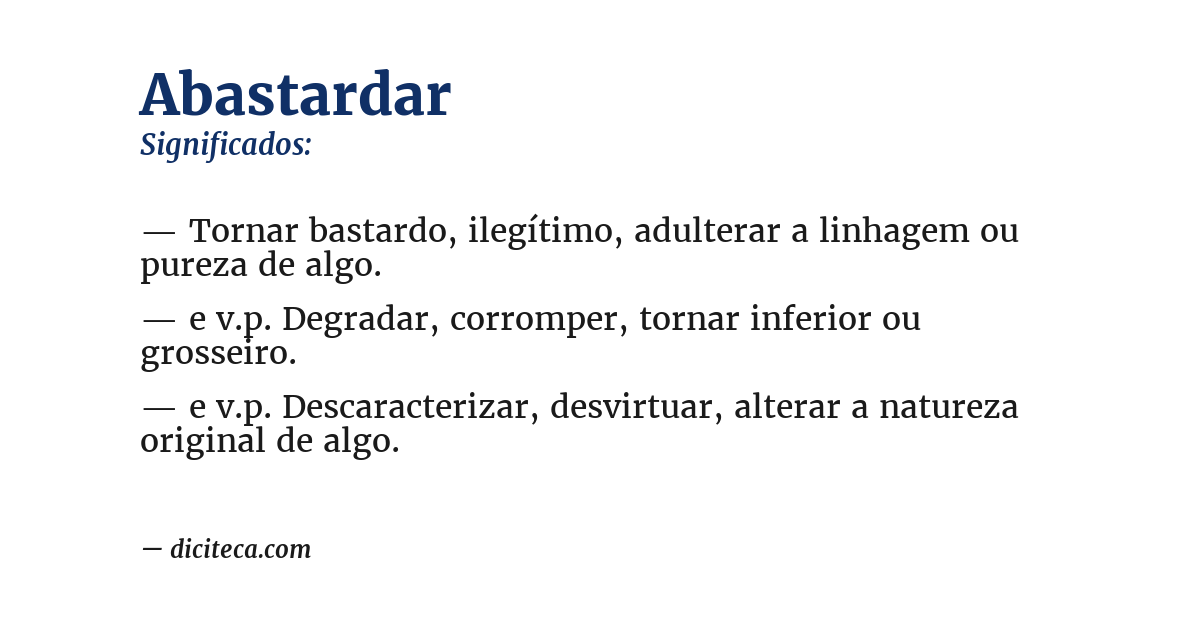 Significado de abastardar