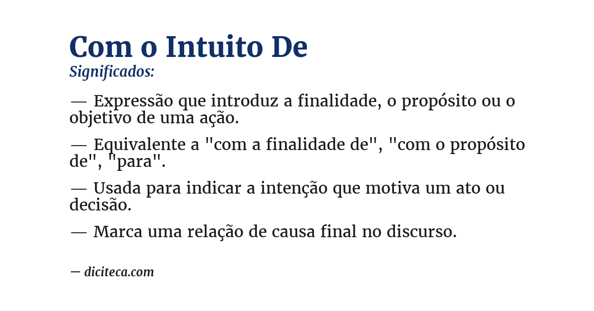 Significado de com o intuito de