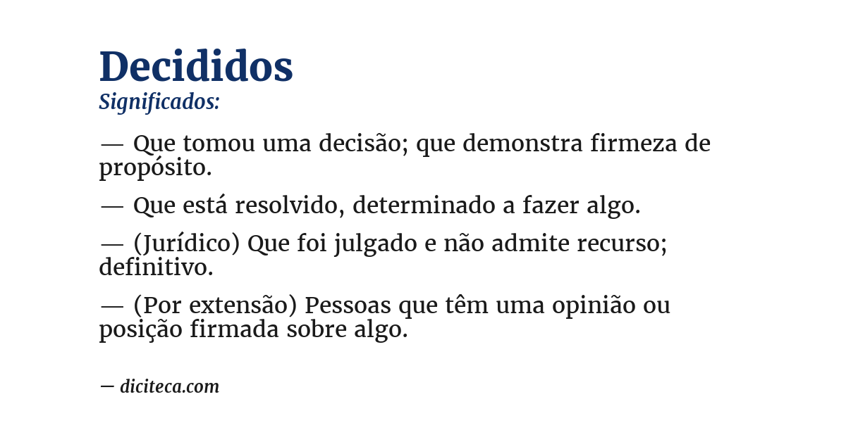 Significado de decididos