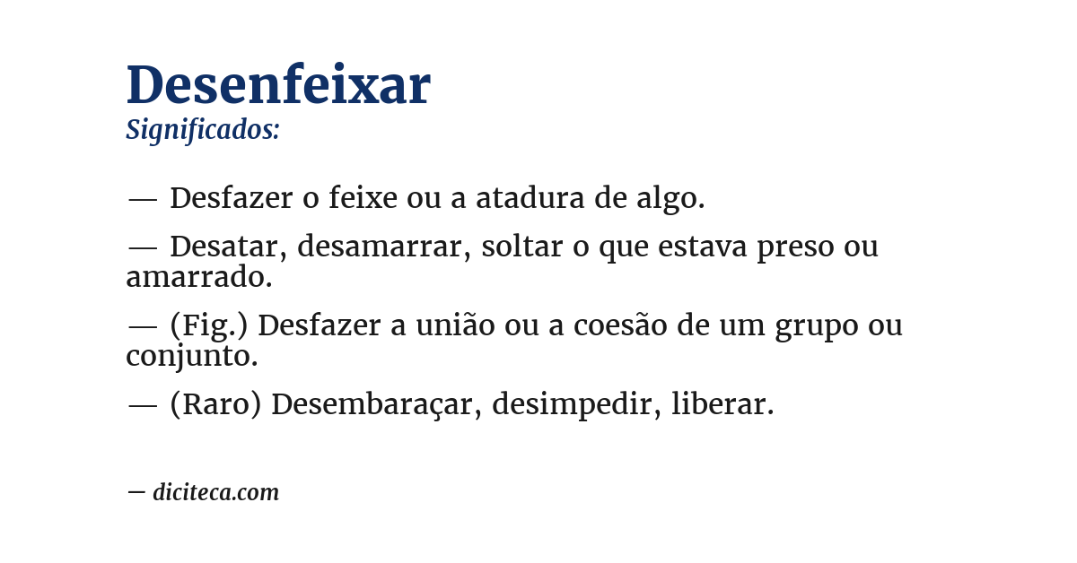 Significado de desenfeixar