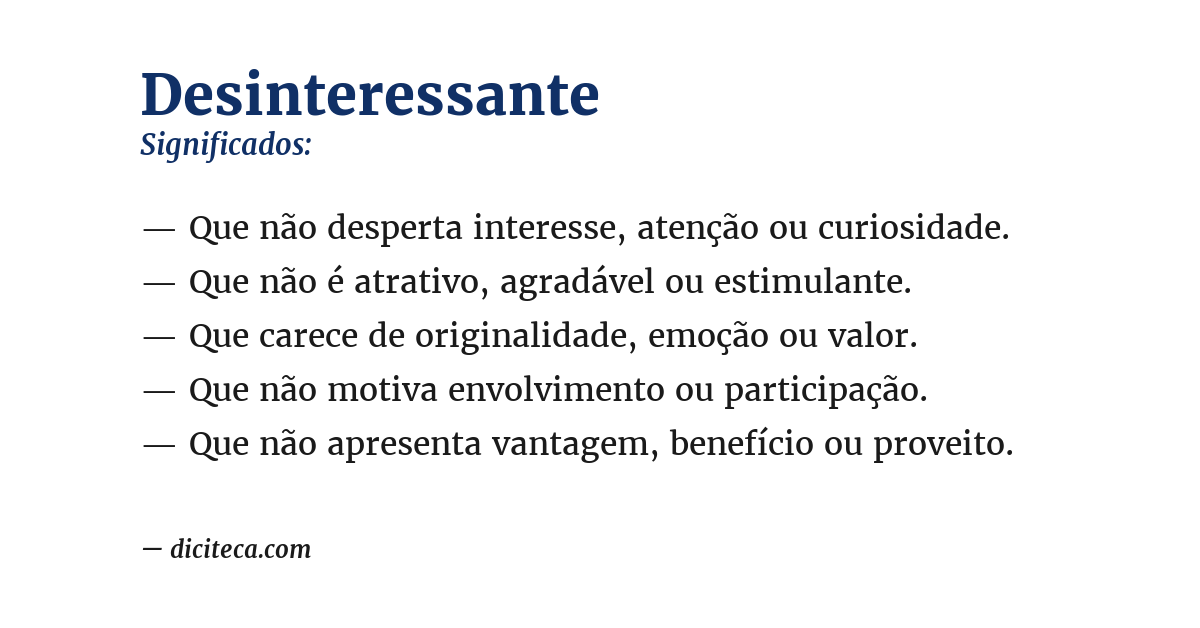 Significado de desinteressante
