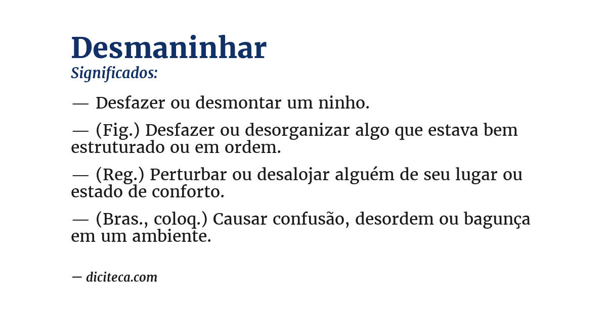 Significado de desmaninhar