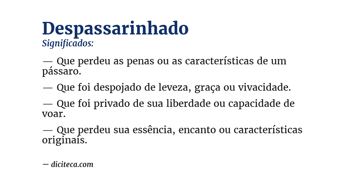 Significado de despassarinhado