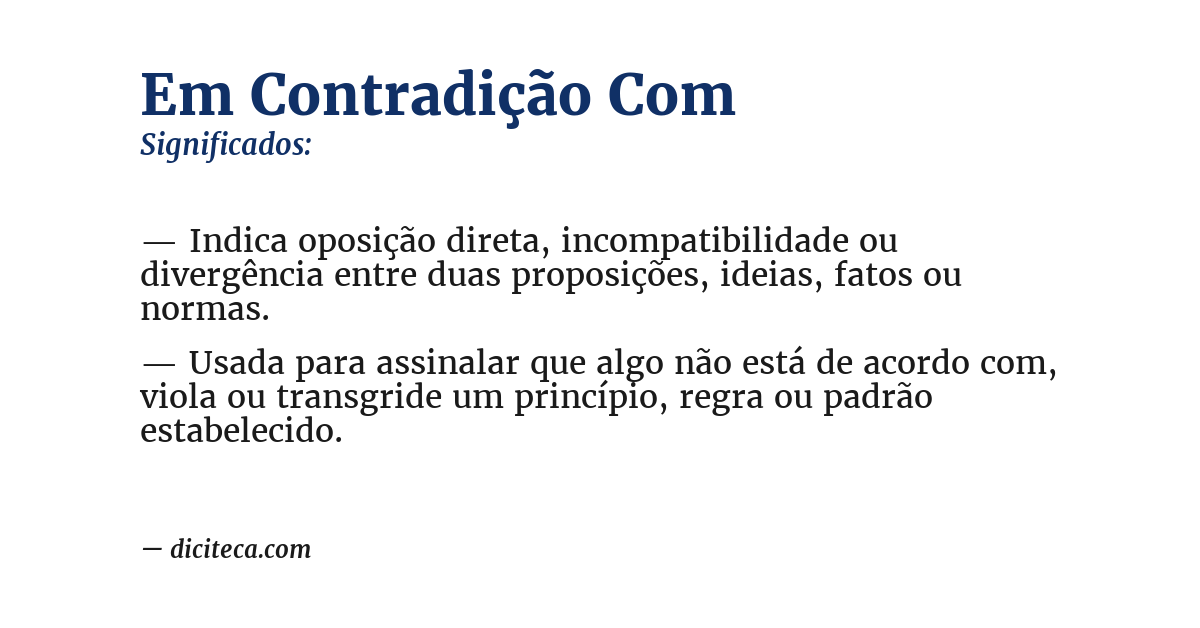 Significado de em contradição com