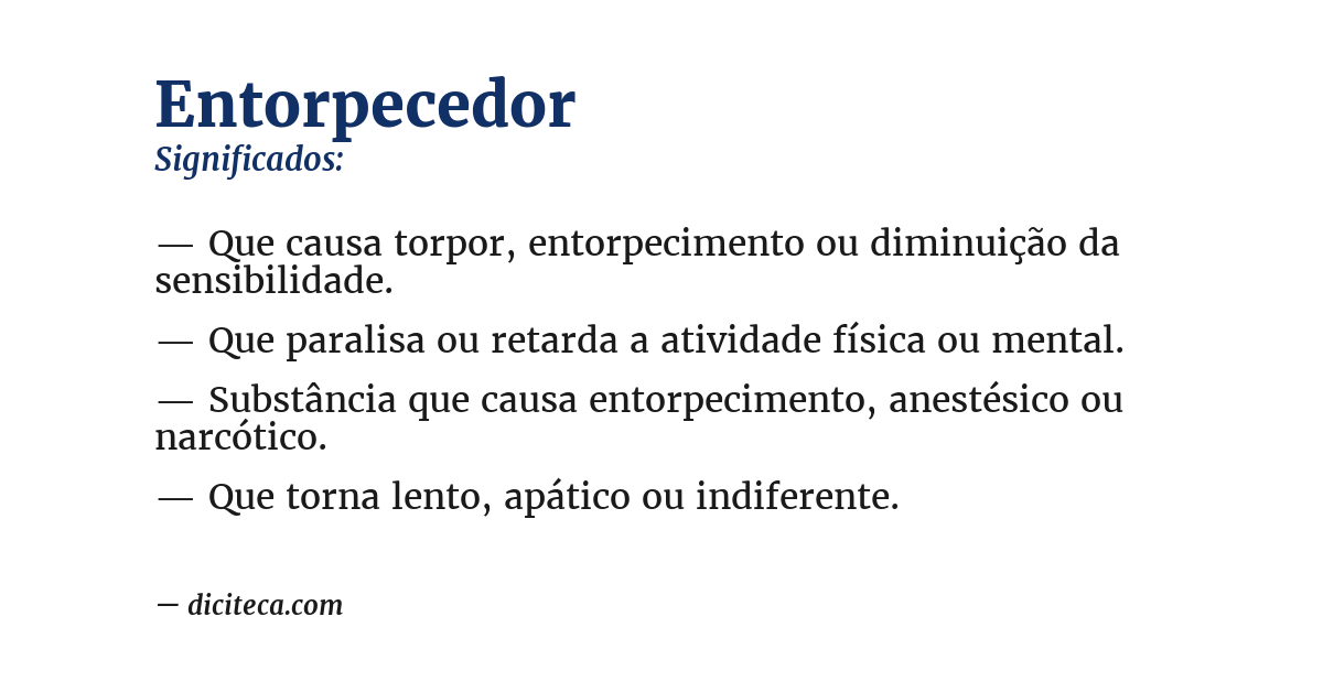 Significado de entorpecedor