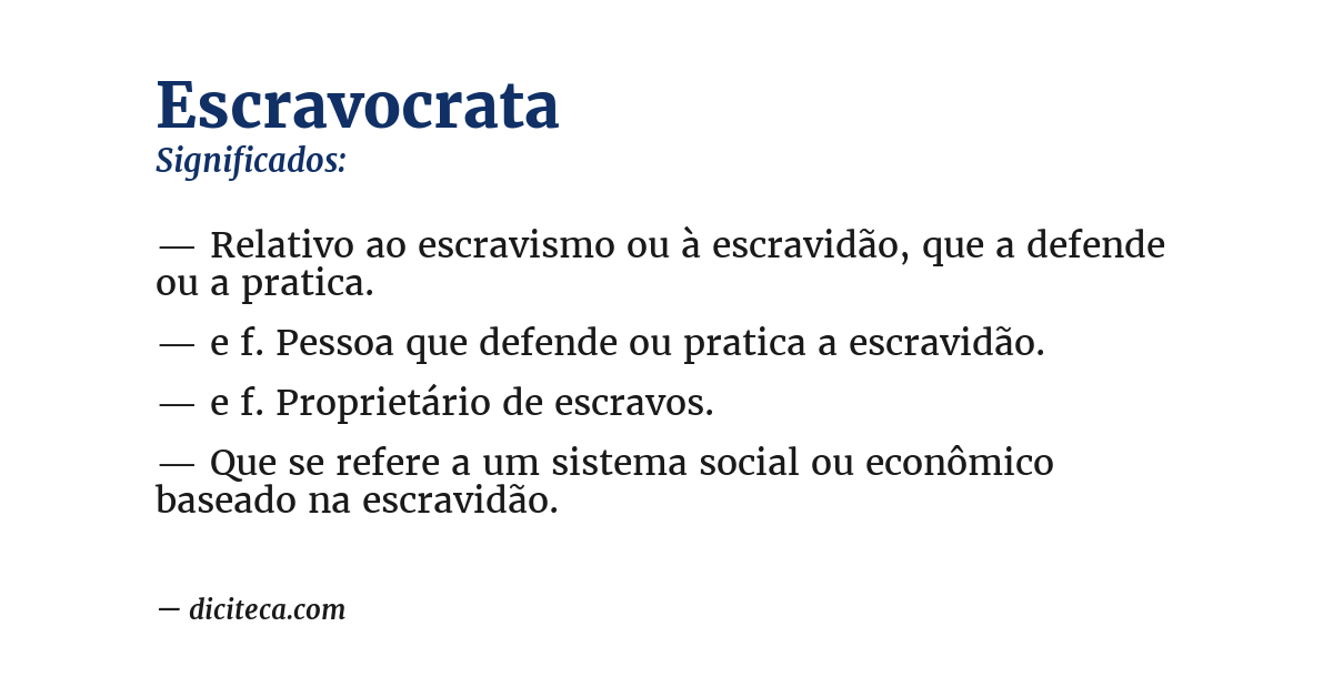 Significado de escravocrata