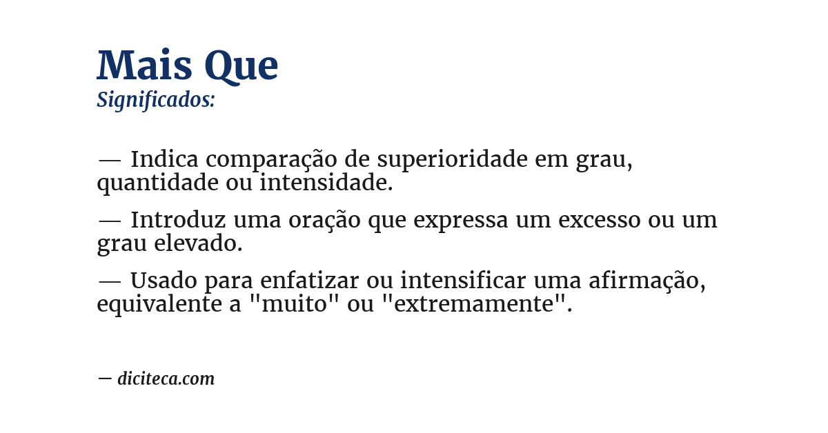 Significado de mais que