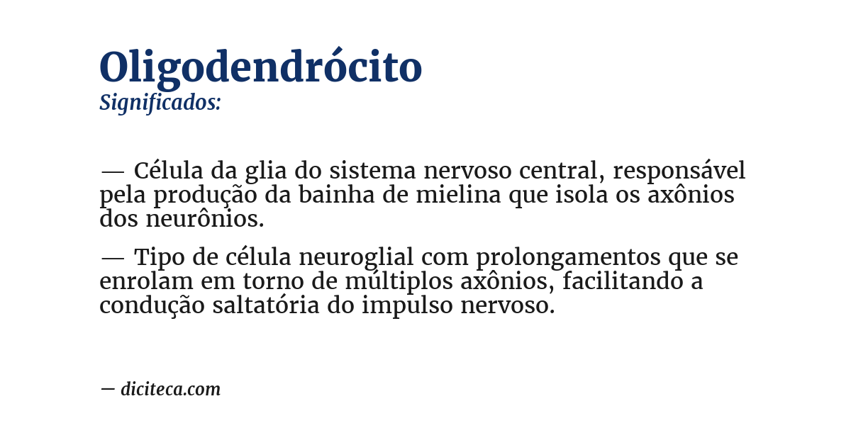 Significado de oligodendrócito