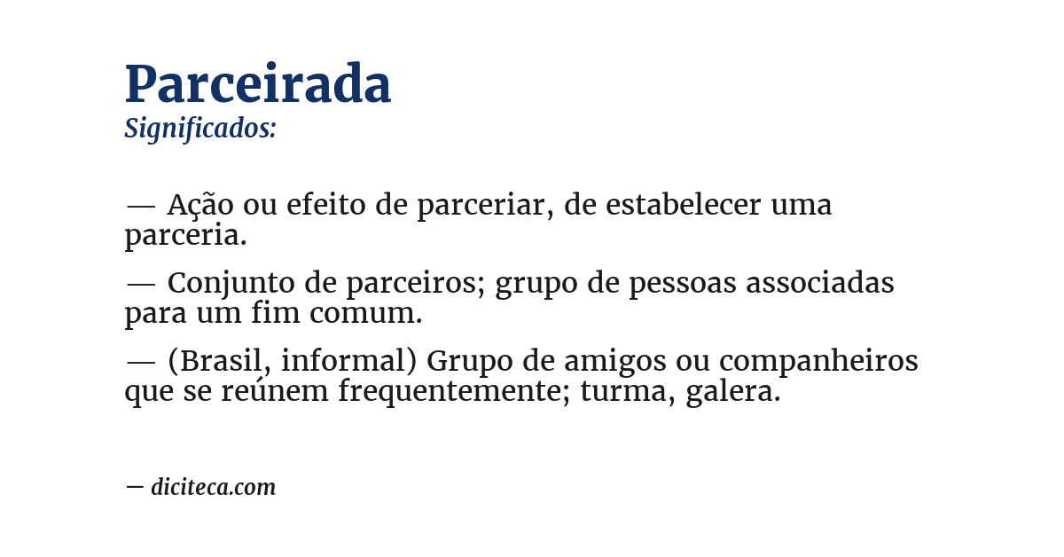 Significado de parceirada