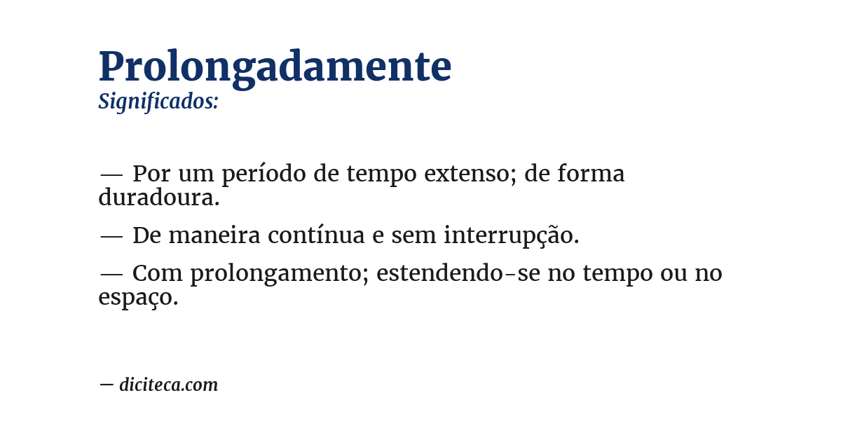 Significado de prolongadamente