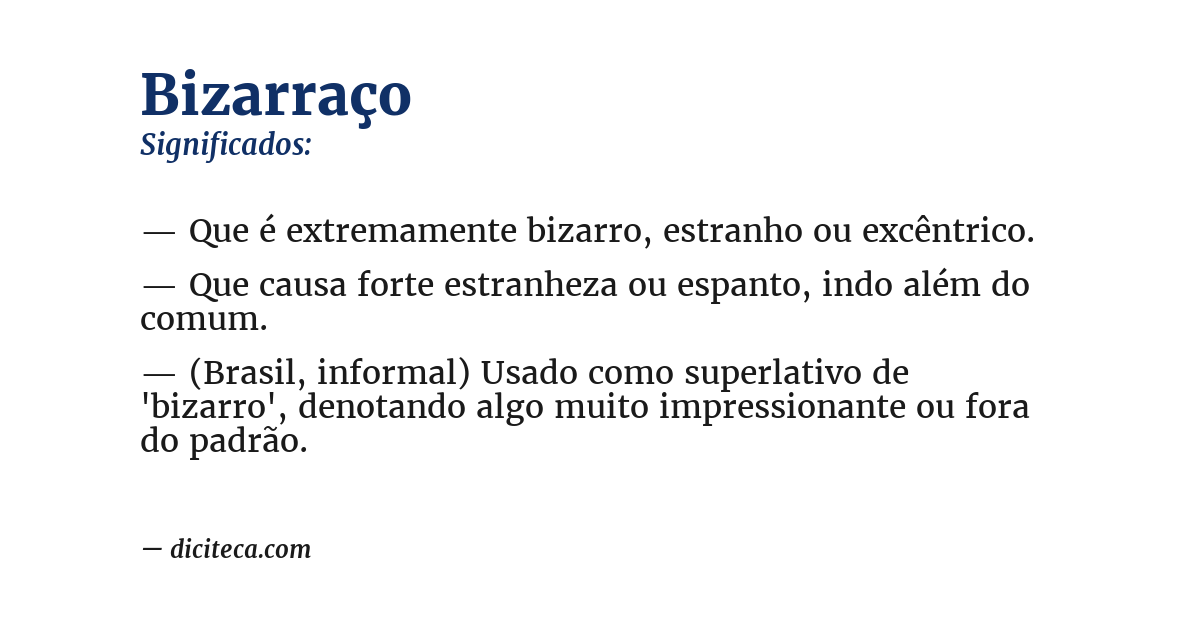 Significado de bizarraço