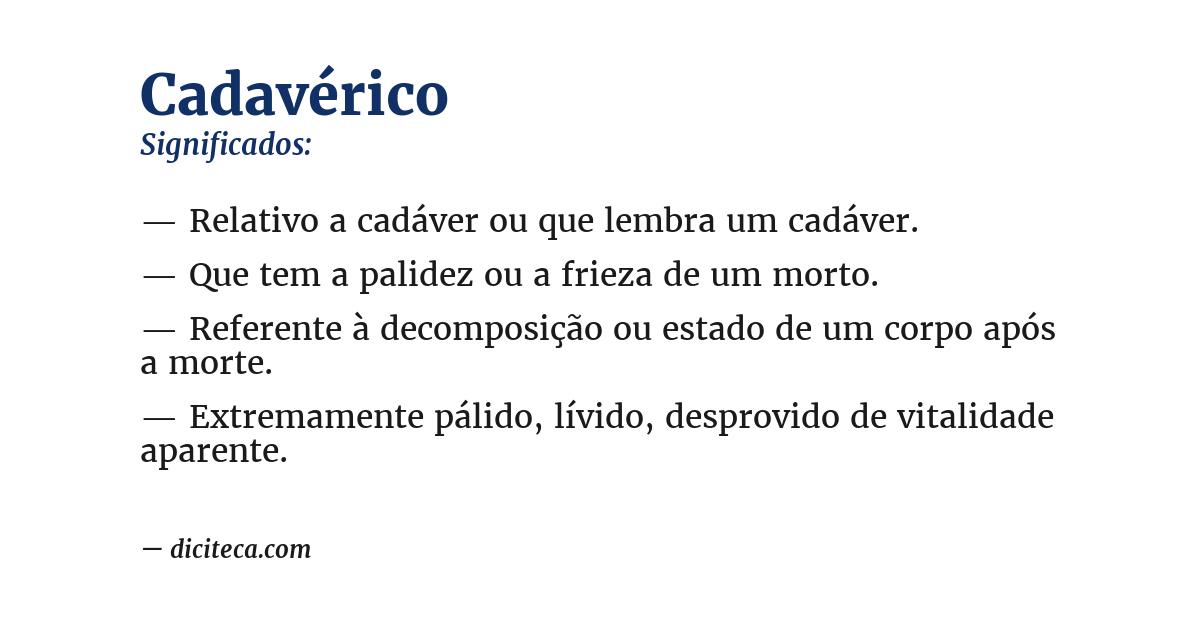 Significado de cadavérico