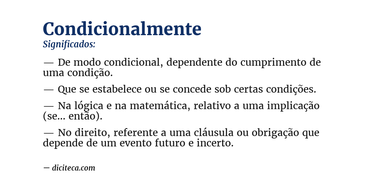 Significado de condicionalmente