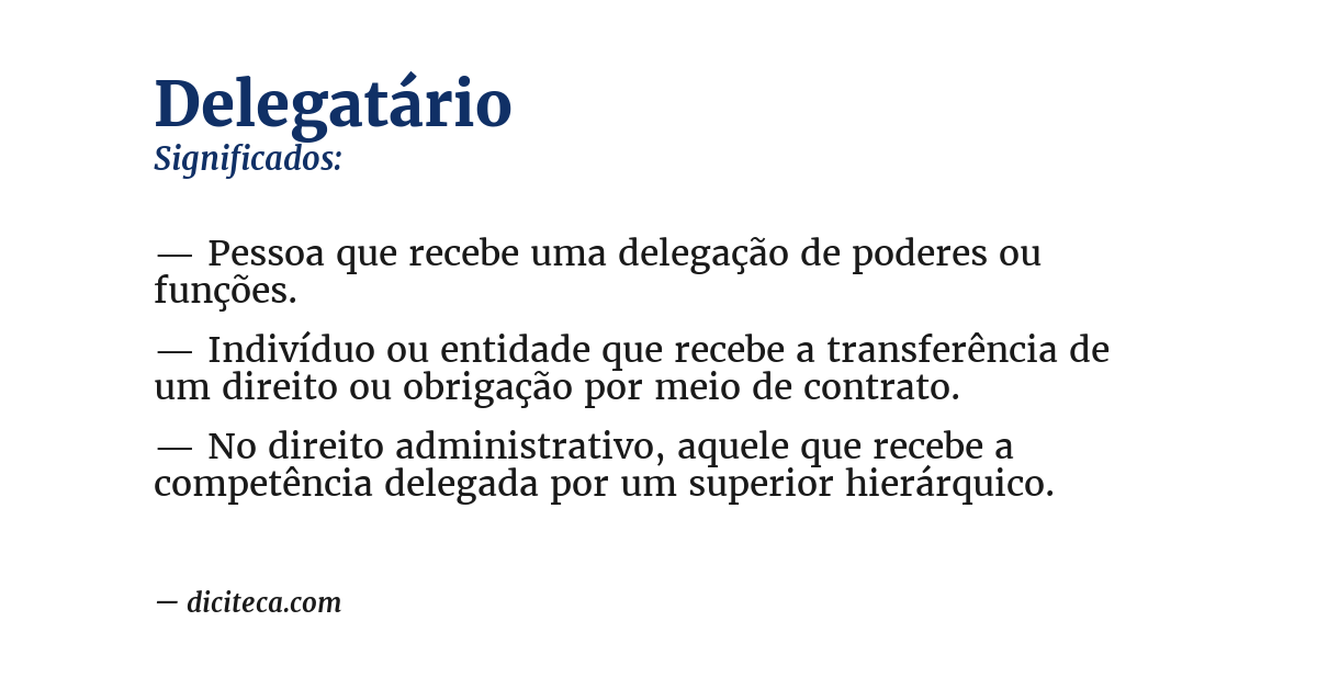 Significado de delegatário