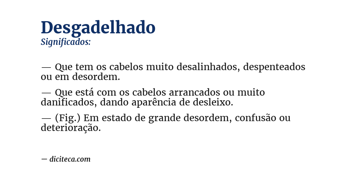 Significado de desgadelhado