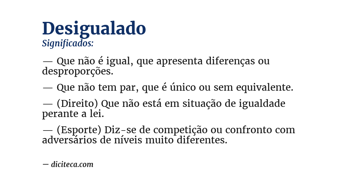 Significado de desigualado