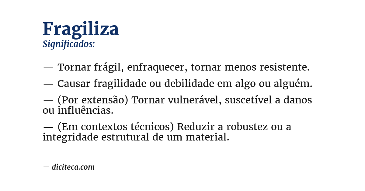 Significado de fragiliza