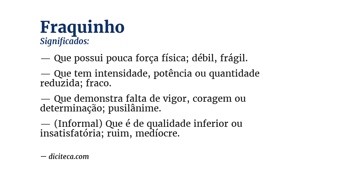 Significado de fraquinho