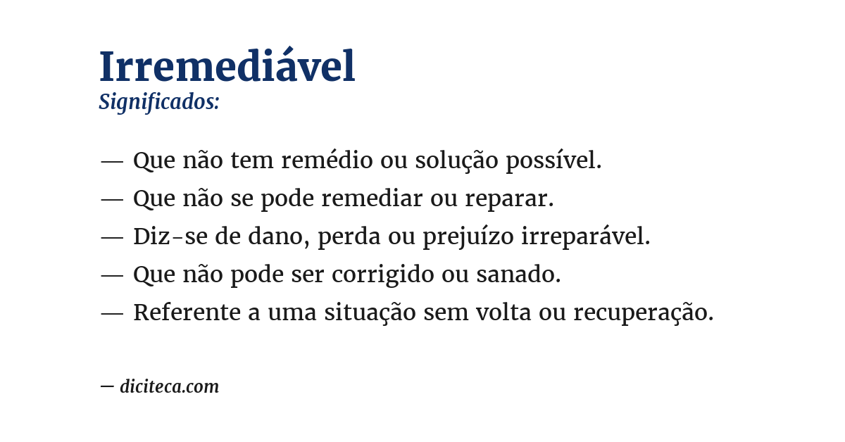 Significado de irremediável