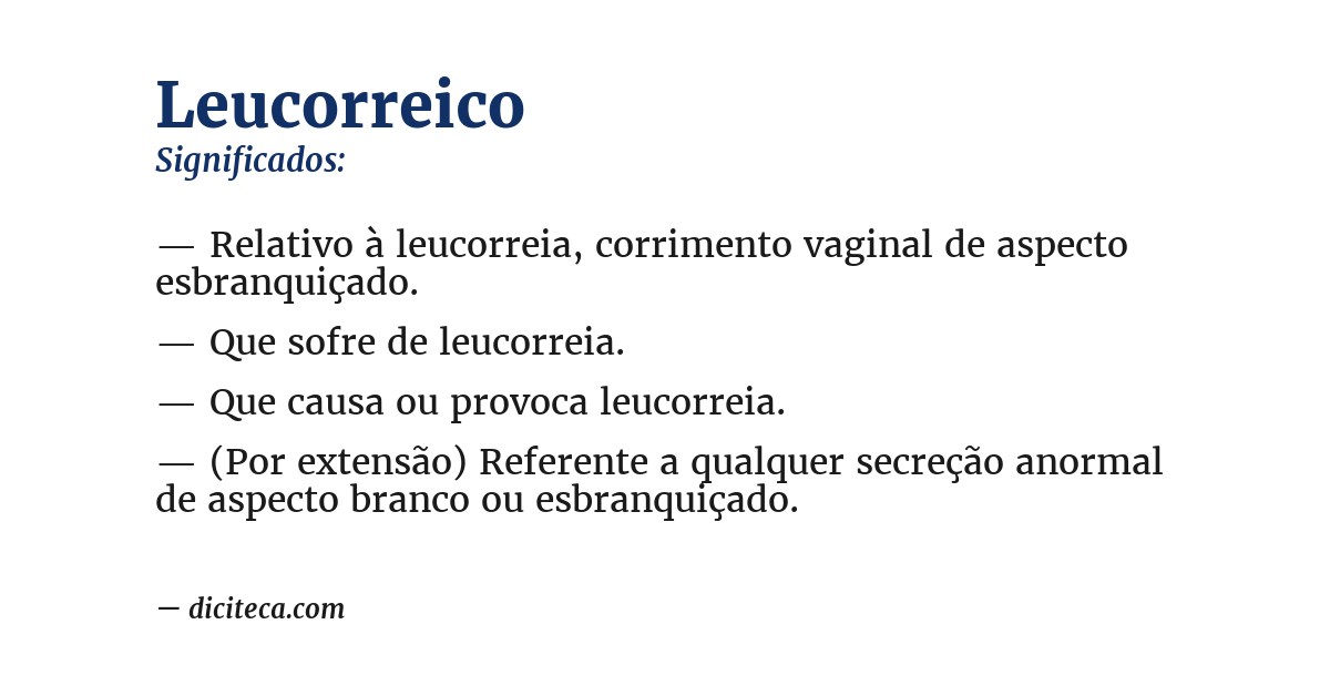 Significado de leucorreico