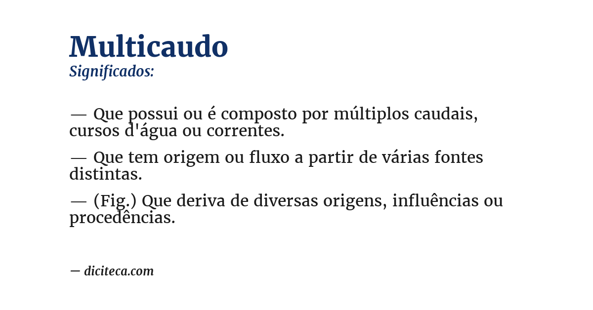 Significado de multicaudo