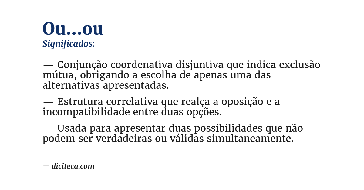 Significado de ou...ou