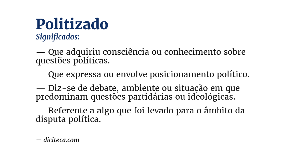 Significado de politizado