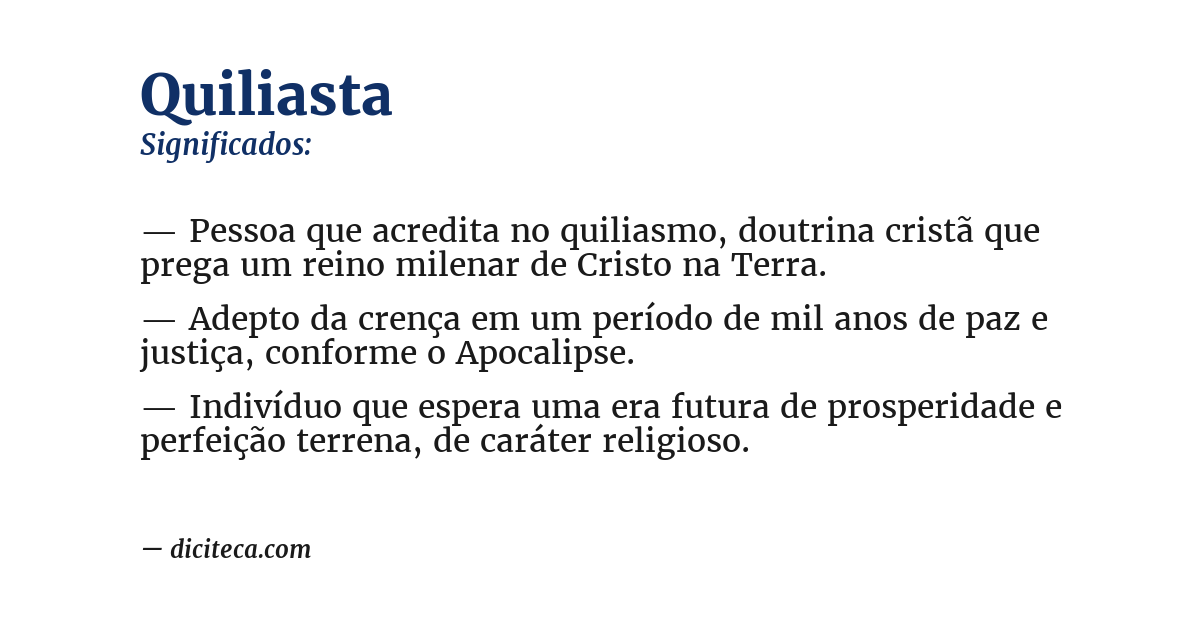 Significado de quiliasta