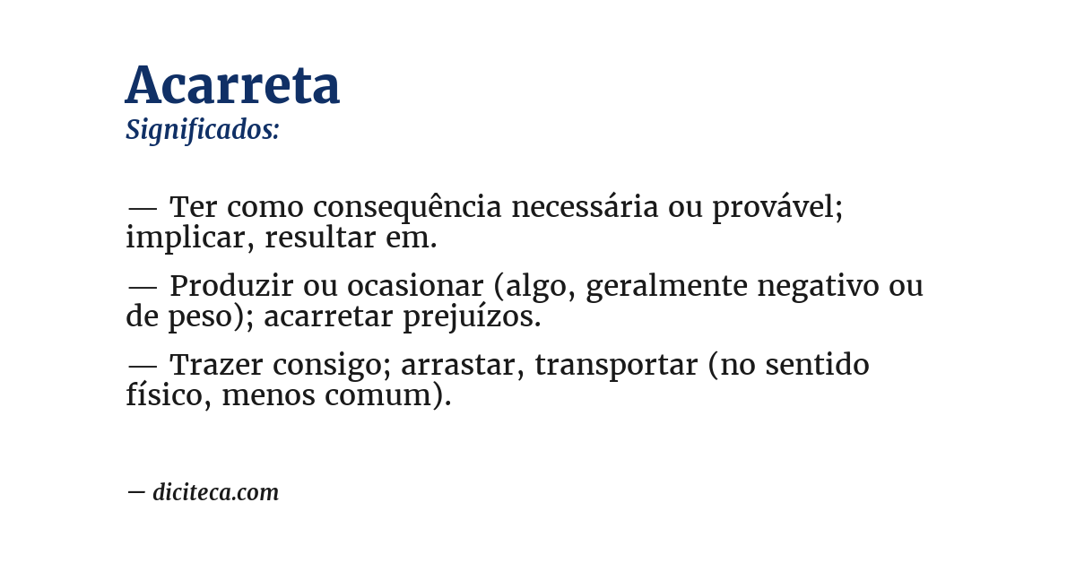 Significado de acarreta