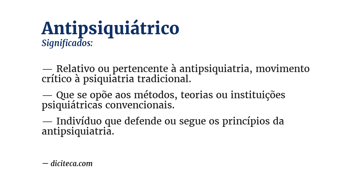 Significado de antipsiquiátrico