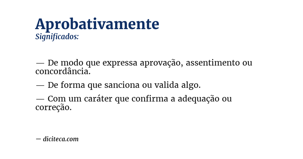 Significado de aprobativamente