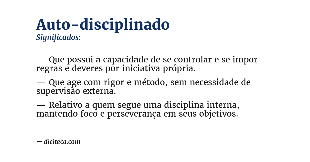 Significado de auto-disciplinado