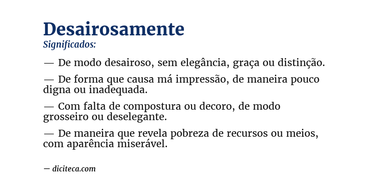 Significado de desairosamente