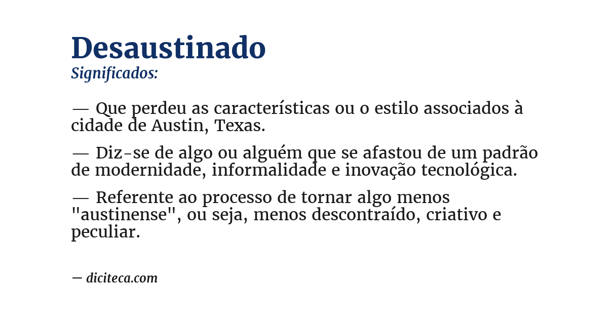 Significado de desaustinado
