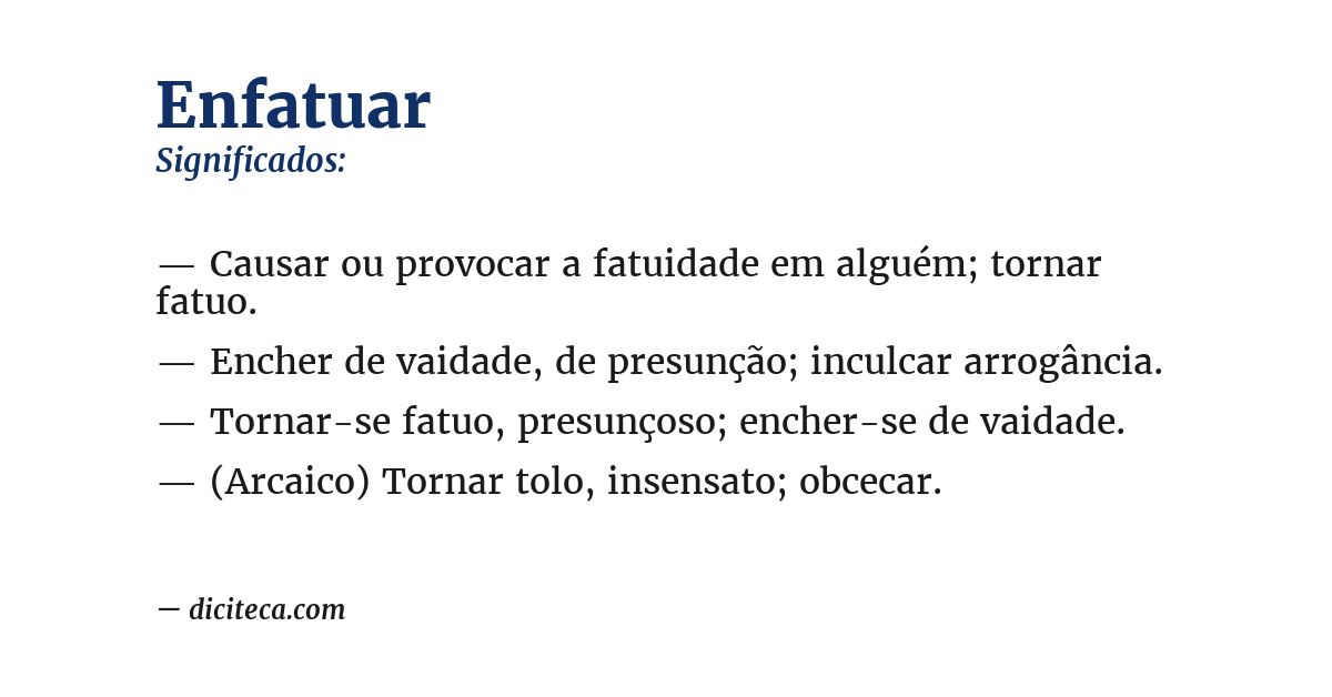 Significado de enfatuar