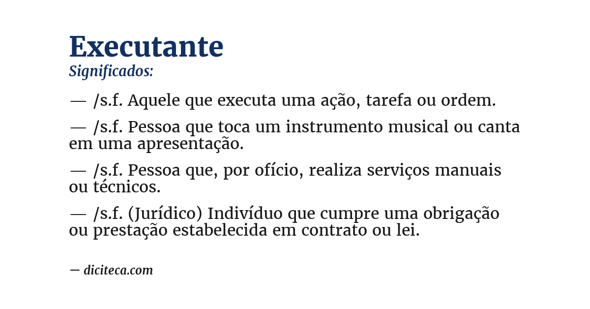 Significado de executante