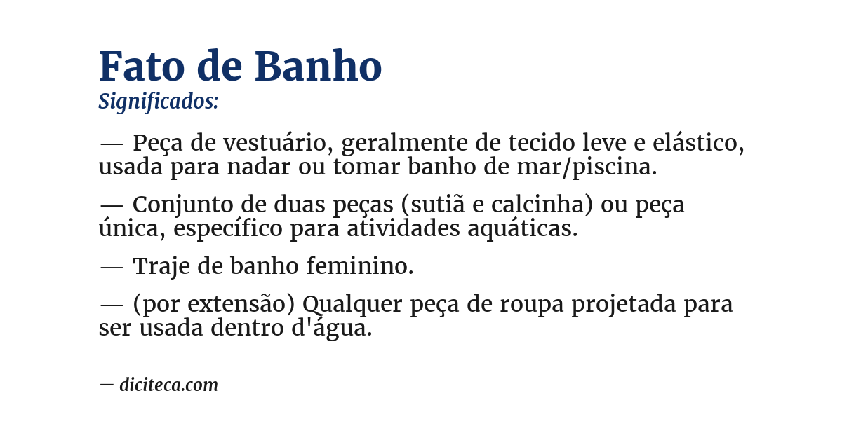 Significado de fato de banho