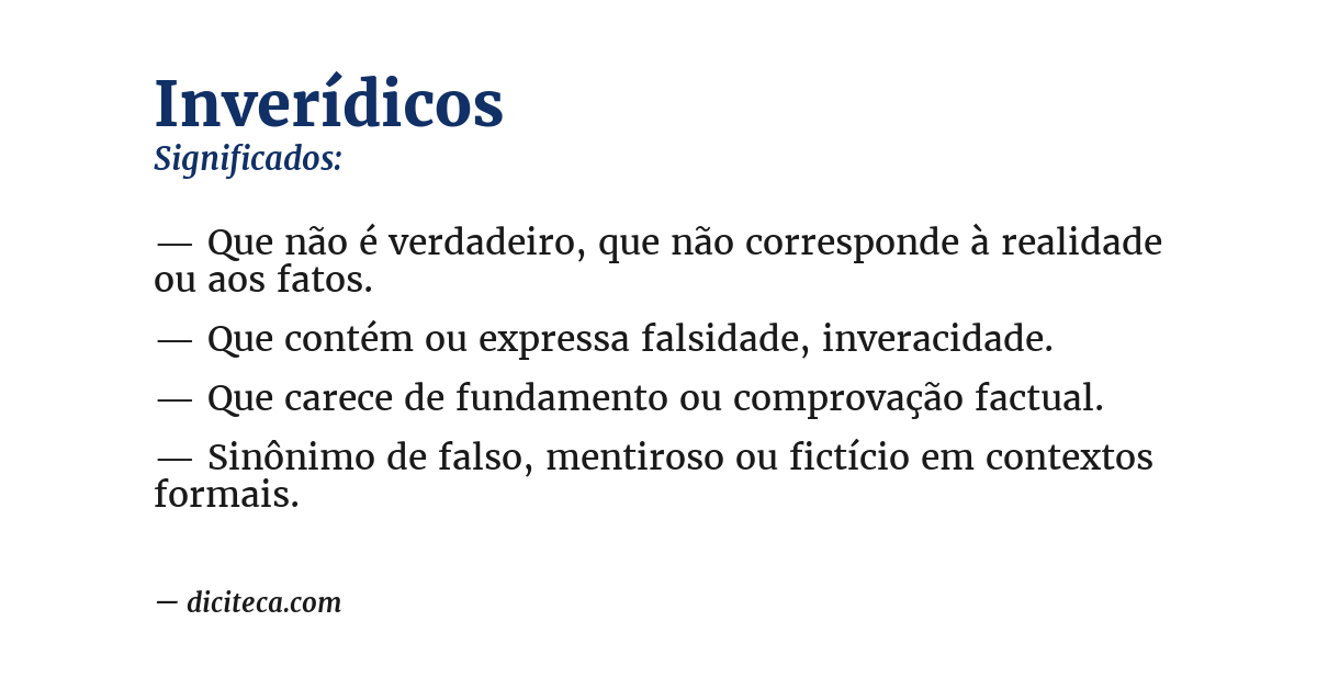 Significado de inverídicos