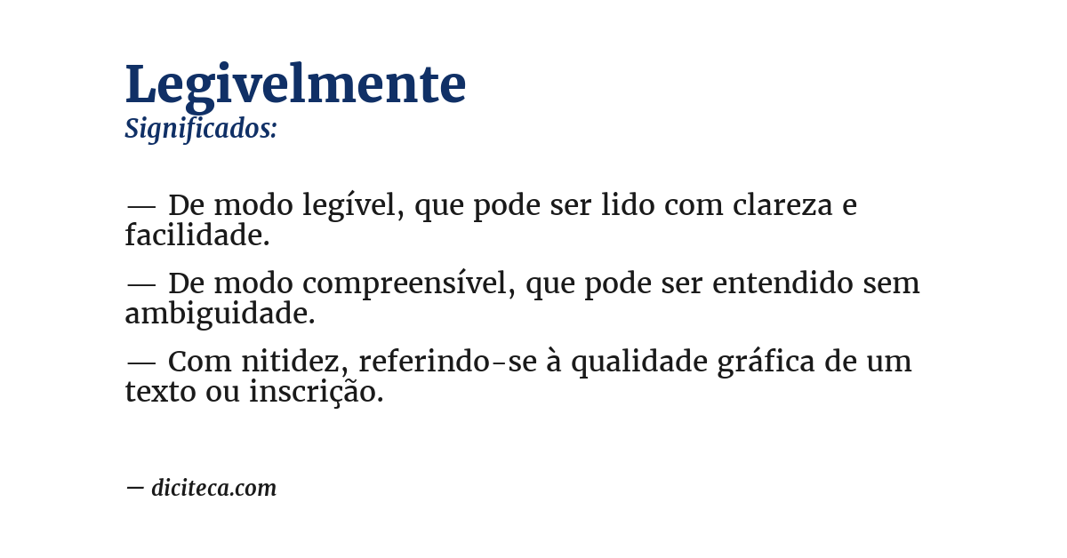 Significado de legivelmente