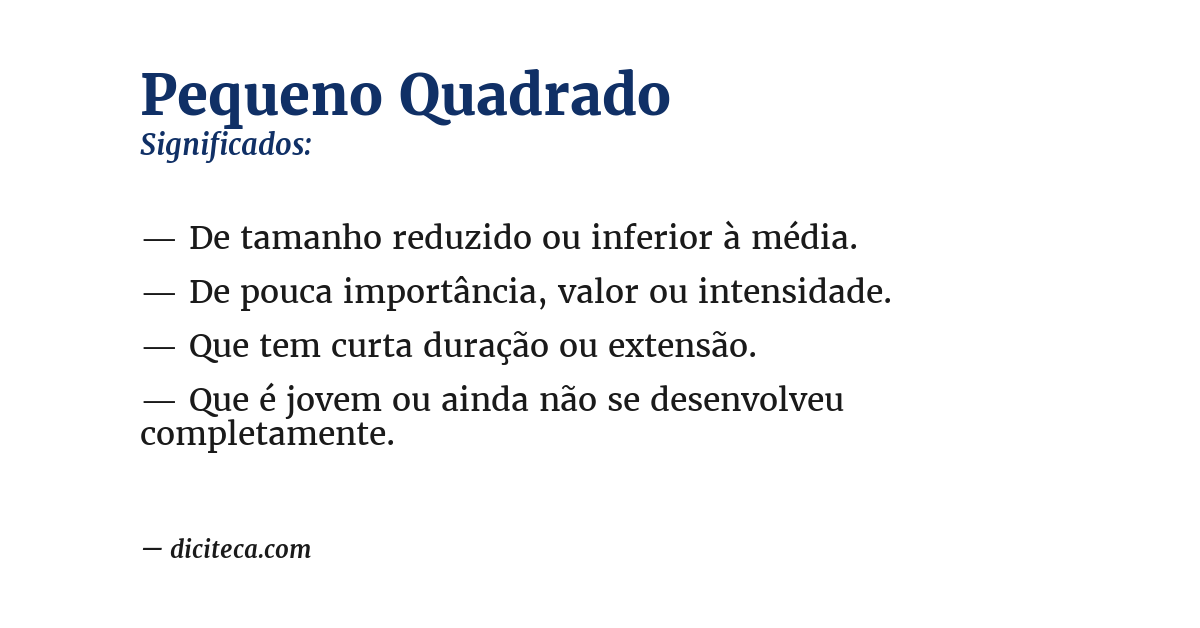 Significado de pequeno quadrado