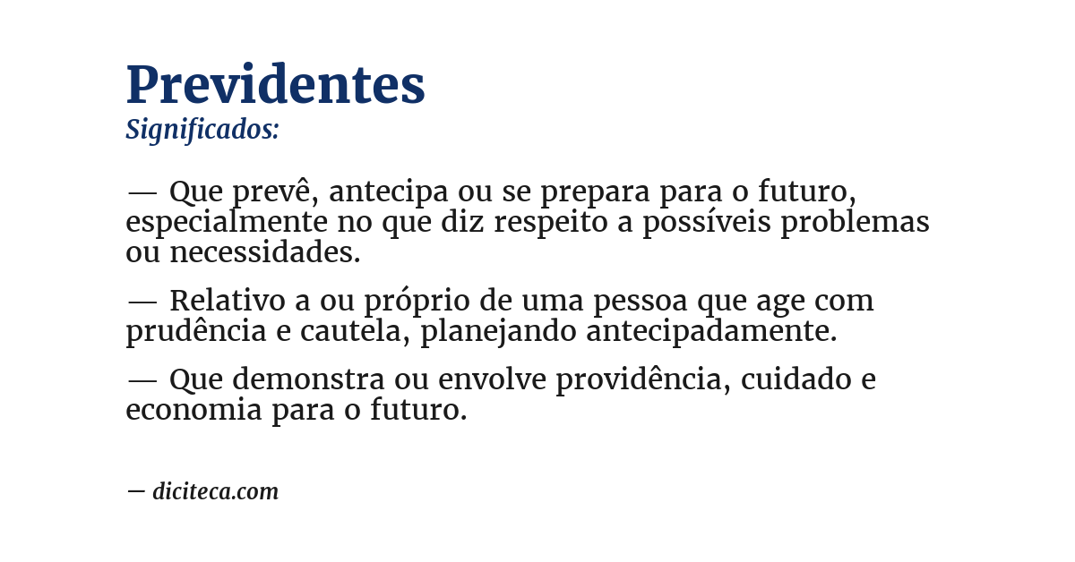 Significado de previdentes