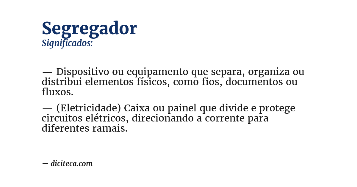 Significado de segregador