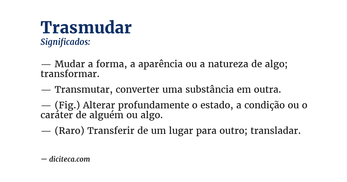 Significado de trasmudar