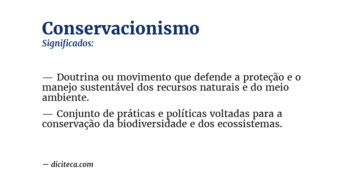 Significado de conservacionismo