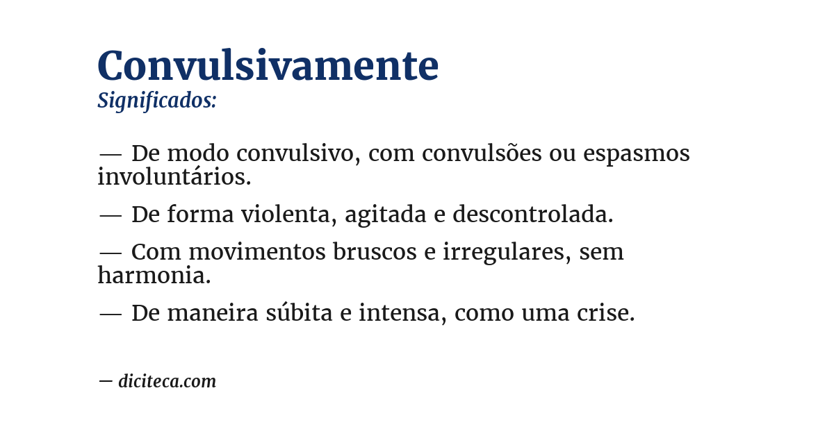 Significado de convulsivamente