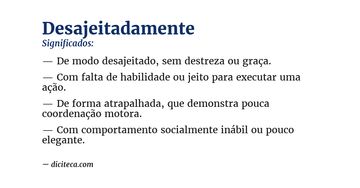 Significado de desajeitadamente