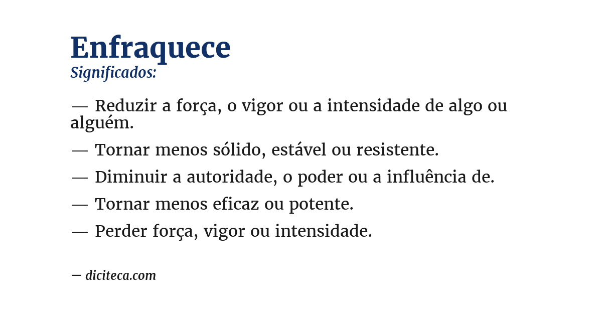 Significado de enfraquece