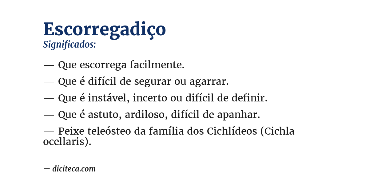 Significado de escorregadiço