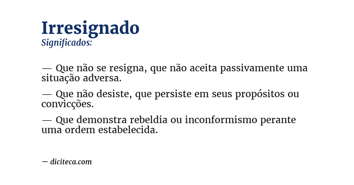 Significado de irresignado