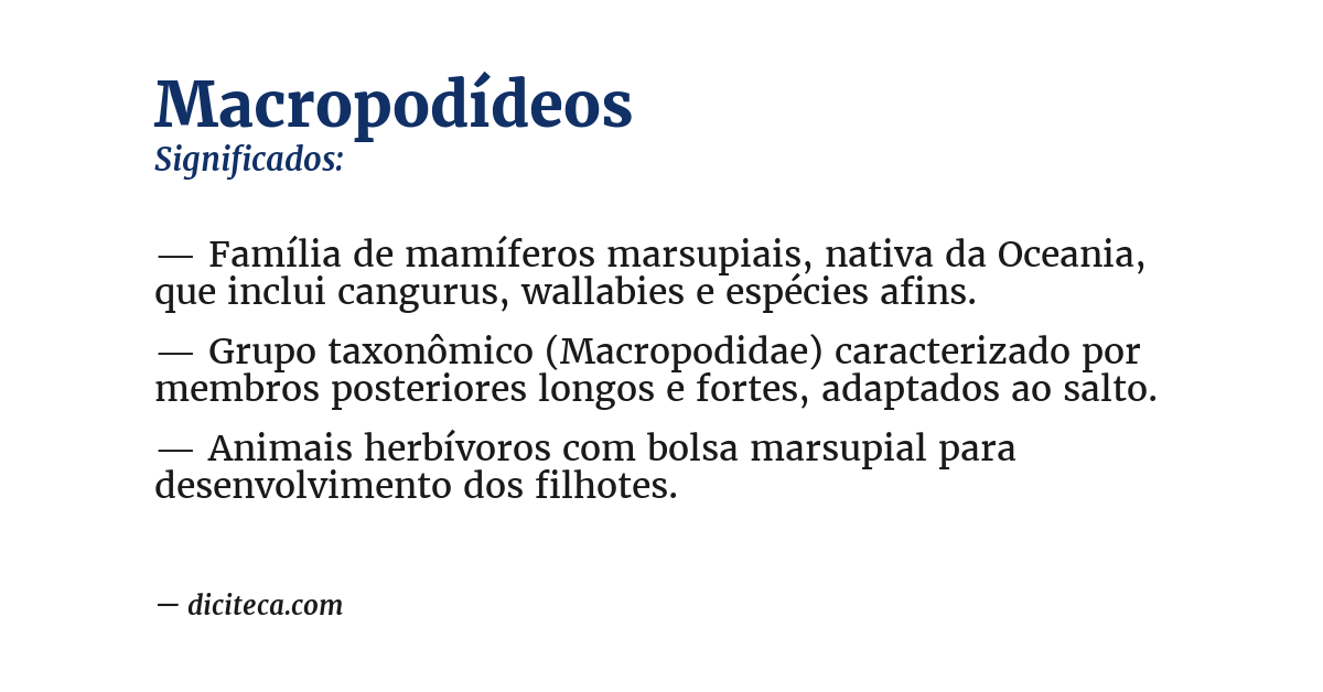 Significado de macropodídeos